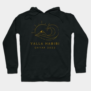 yalla habibi- Qatar 2022 - wave, sun, surf, mountain Hoodie